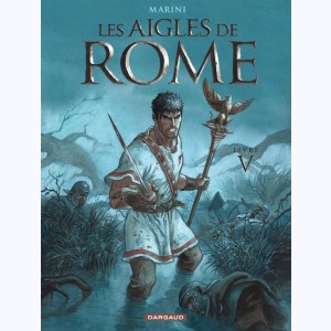 Les aigles de Rome : Tome 5, Livre V