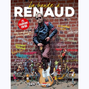 Les belles histoires d'Onc' Renaud, La Bande à Renaud