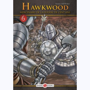 Hawkwood : Tome 6
