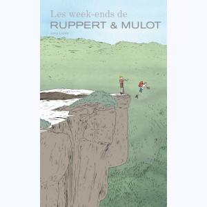 les week-ends de Ruppert et Mulot