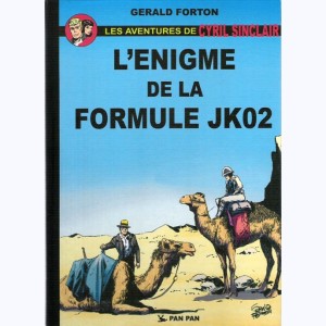 Les aventures de Cyril Sinclair, L'énigme de la formule JK02