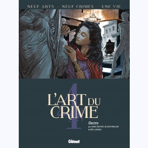 L'Art du Crime : Tome 4, Electra