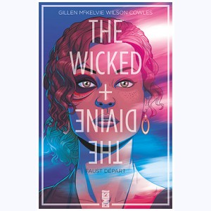 The Wicked + The Divine : Tome 1, Faust départ : 