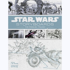 Star Wars Storyboards : Tome 1, La Prélogie