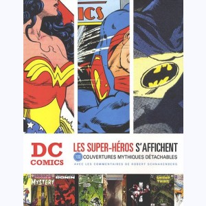 DC Comics, Les Super-héros s'affichent