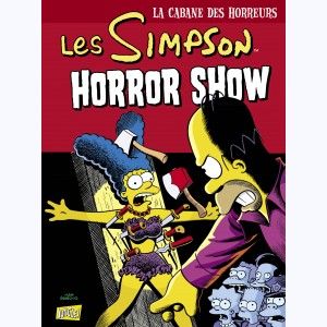 Les Simpson (la cabane des horreurs) : Tome 8, Horreur Show