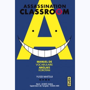 Assassination classroom, Manuel de vocabulaire Anglais - Korotan