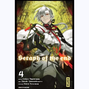 Seraph of the end : Tome 4