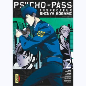 Psycho-Pass Inspecteur Shinya Kôgami : Tome 2