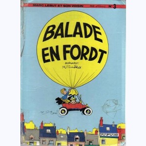 Marc Lebut : Tome 3, Balade en ford T