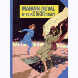 Marion Duval : Tome 2, et la voix d'Elisa Beauchant