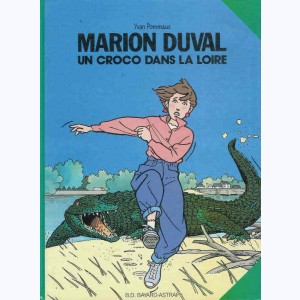 Marion Duval : Tome 4, Un croco dans la Loire