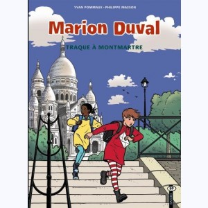 Marion Duval : Tome 11, Traque à Montmartre