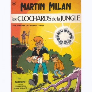 86 : Martin Milan : Tome 2, Les clochards de la jungle