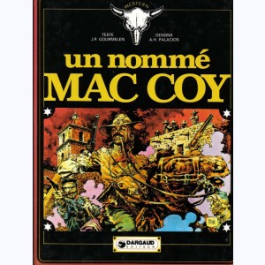 Mac Coy : Tome 2, Un nommé Mac Coy