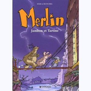 Merlin (Sfar) : Tome 1, Jambon et Tartine