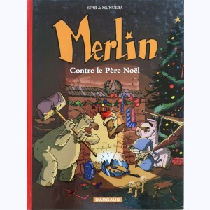 Merlin (Sfar) : Tome 2, Contre le Père Noël : 