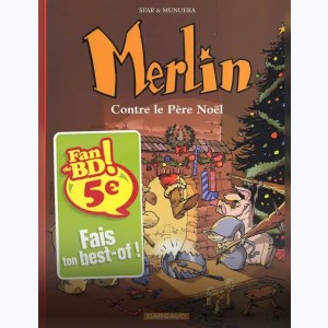 Merlin (Sfar) : Tome 2, Contre le Père Noël : 