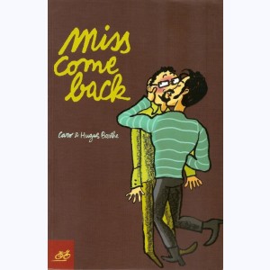 Miss come back