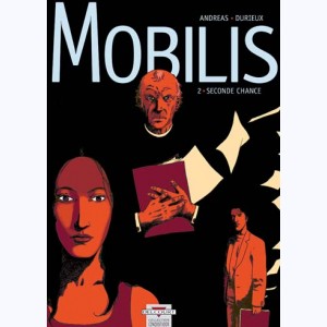 Mobilis : Tome 2, Seconde chance