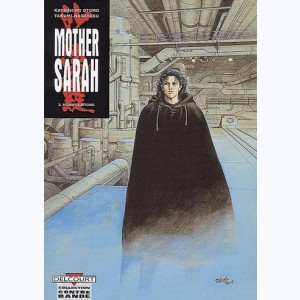 Mother Sarah : Tome 3, Manipulations