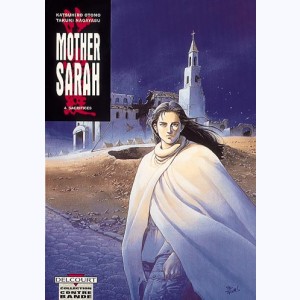 Mother Sarah : Tome 4, Sacrifices
