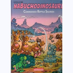 Nabuchodinosaure / Nab : Tome 5, Commando reptile Saurien : 