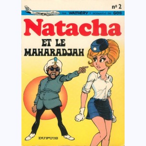 Natacha : Tome 2, Natacha et le Maharadjah : 