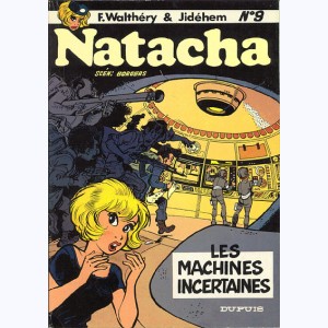Natacha : Tome 9, Les machines incertaines : 