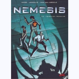 Nemesis : Tome 2, Babalon working : 