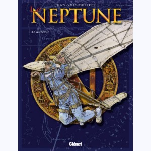 Le Neptune : Tome 4, Cauchemar