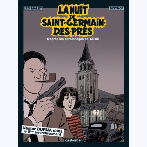 Nestor Burma : Tome 6, La nuit de Saint-Germain-des-Prés : 