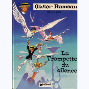 Olivier Rameau : Tome 8, La trompette du silence : 