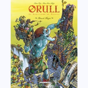 Orull : Tome 1, Rêves de nuages