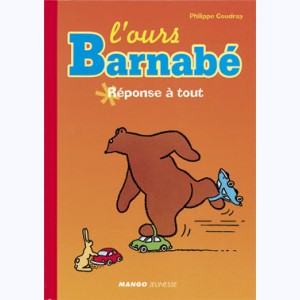 L'ours Barnabé : Tome 3, Réponse à tout