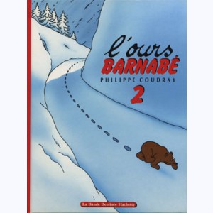 L'ours Barnabé : Tome 2