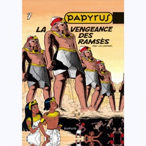 Papyrus : Tome 7, La vengeance de Ramses