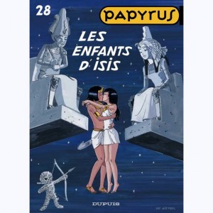 Papyrus : Tome 28, Les enfants d'Isis