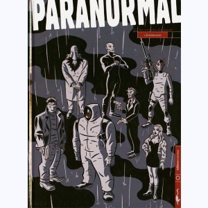 Paranormal : Tome 2, Les ombres du passé