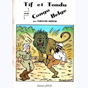 Tif et Tondu, Tif et Tondu au Congo Belge