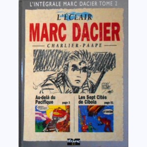 Marc Dacier : Tome 2 (3 & 9), Intégrale Marc Dacier