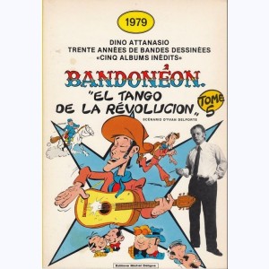 5 : Bandonéon (Attanasio) : Tome 2, El tango de la révolucion