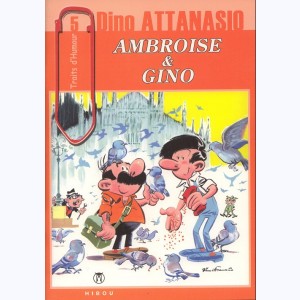 Ambroise & Gino : Tome 2