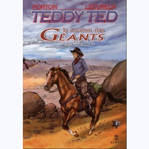 Teddy Ted : Tome 4, Le combat des géants