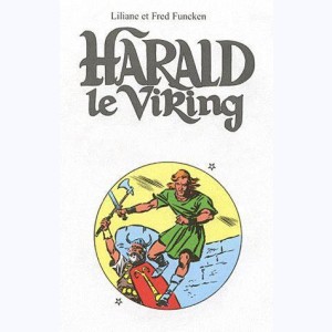 Harald le Viking : Tome (1 & 2)