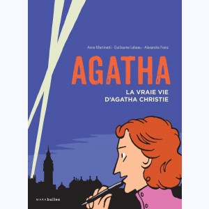 Agatha, la vraie vie d'Agatha Christie
