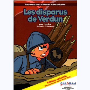 Les aventures d'Oscar et Mauricette : Tome 6, Les disparus de Verdun