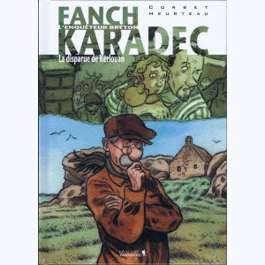 Fanch Karadec : Tome 3, La disparue de Kerlouan