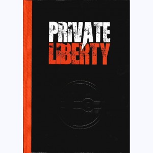 Private Liberty : Tome 1, L'échelle de Kent : 