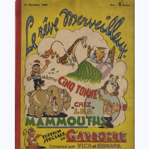 Madame cinq tonnes chez les mammouths, Le rêve merveilleux : 